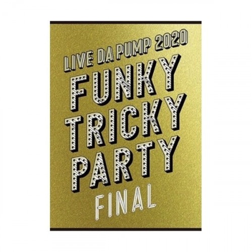 DA PUMP ／ LIVE DA PUMP 2020 Funky Tricky Party FIN.. (DVD) AVBD-98045
