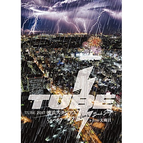 TUBE ／ TUBE 2017 横浜スタジアム sunny day Live&Back S.. (DVD) AIBL-9383