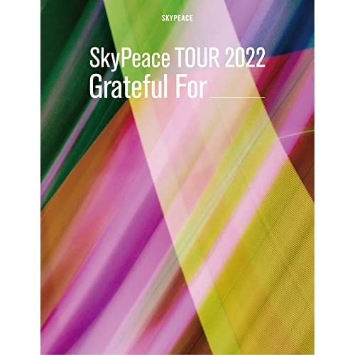 スカイピース ／ SkyPeace TOUR2022 Grateful For(初回生産限定盤) (DVD) SRBL-2127