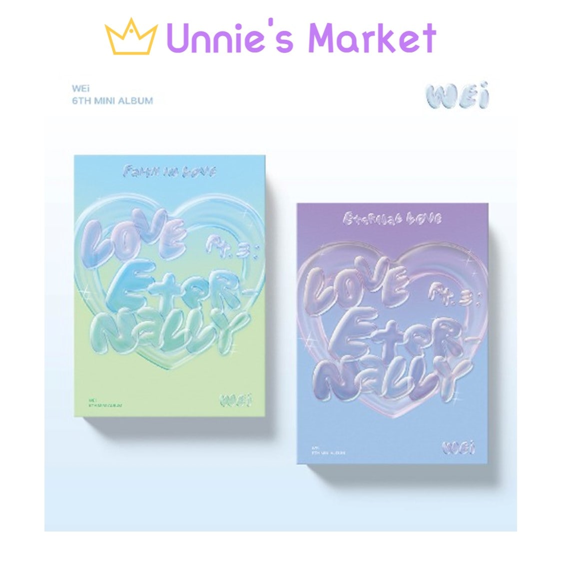 [SET] Wei - Love Pt.3 : Eternally Faith in love