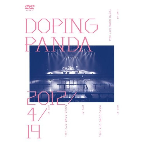 DOPING PANDA ／ DOPING PANDA 2012/4/19 (DVD) XQIY-2501