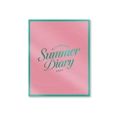 Blackpink 2021 SUMMER DIARY [KiT VIDEO]