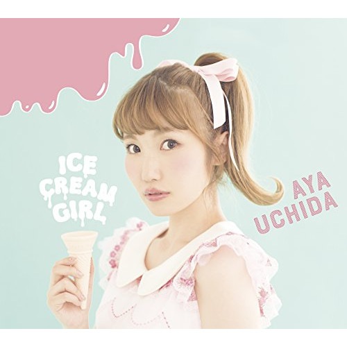 内田彩 ／ ICECREAM GIRL(初回限定盤A)(Blu-ray Disc付) (CD) COZX-1365