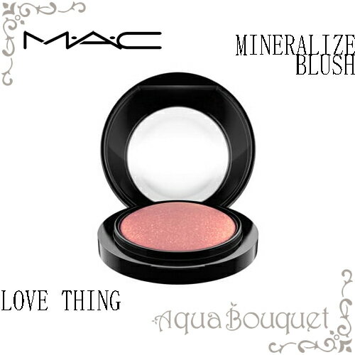マック ミネラライズ ブラッシュ 3.2g ラブ シング ( LOVE THING ) M.A.C MINERALIZE BLUSH
