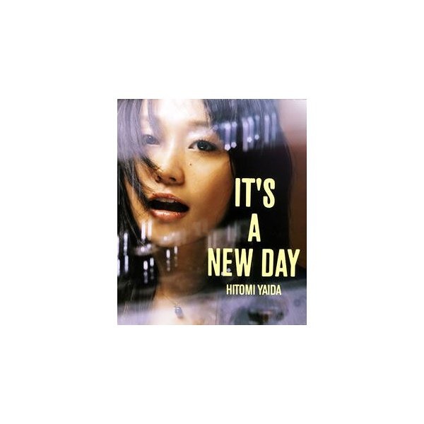 IT’S A NEW DAY ／ 矢井田瞳