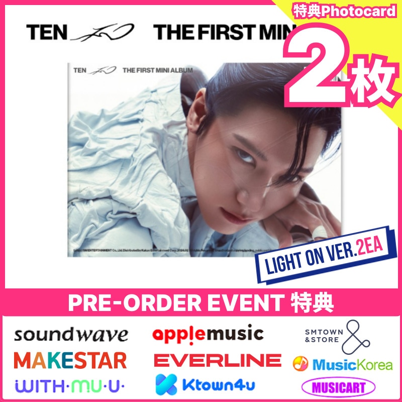 【PRE-ORDER 特典2枚set】NCT TEN [TEN] 1ST MINI ALBUM (Light On Ver.) PRE-ORDER EVENT