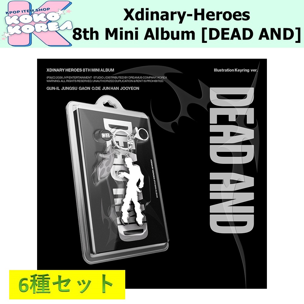 6種セット Illustration Keyring ver Xdinary-Heroes 8th Mini Album [DEAD AND]