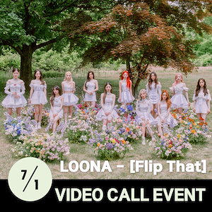 【Soundwave公式店】 07.01ヨントン特典付き／LOONA [Flip That]