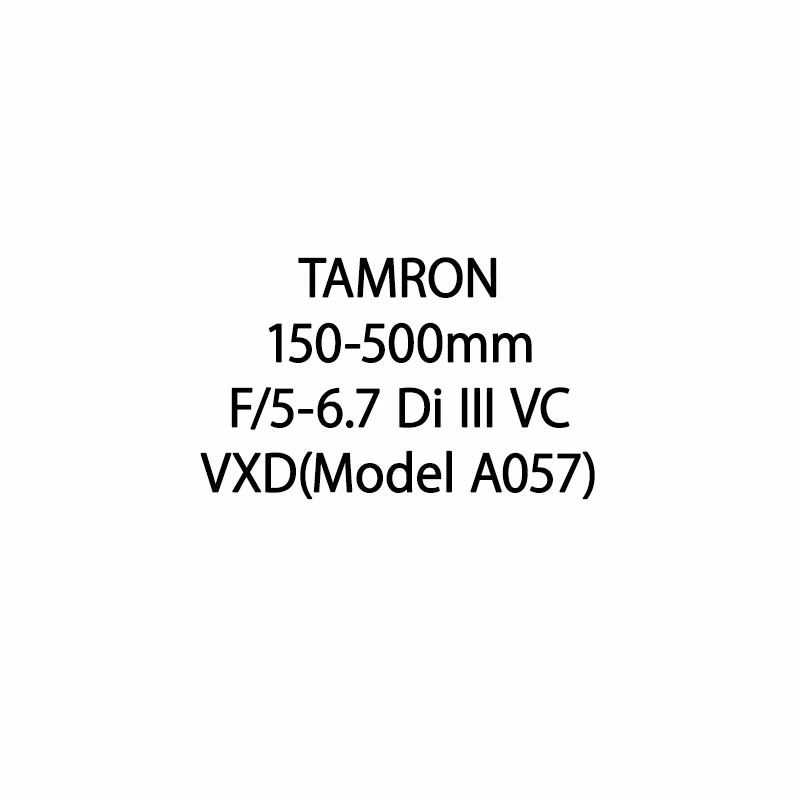 【新品】TAMRON タムロン 超望遠ズームレンズ ニコンZ用 150-500mm F/5-6.7 Di III VC VXD(Model A057)