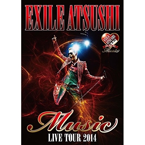 EXILE ATSUSHI ／ EXILE ATSUSHI LIVE TOUR 2014 Music(Doc.. (DVD) RZBD-59703