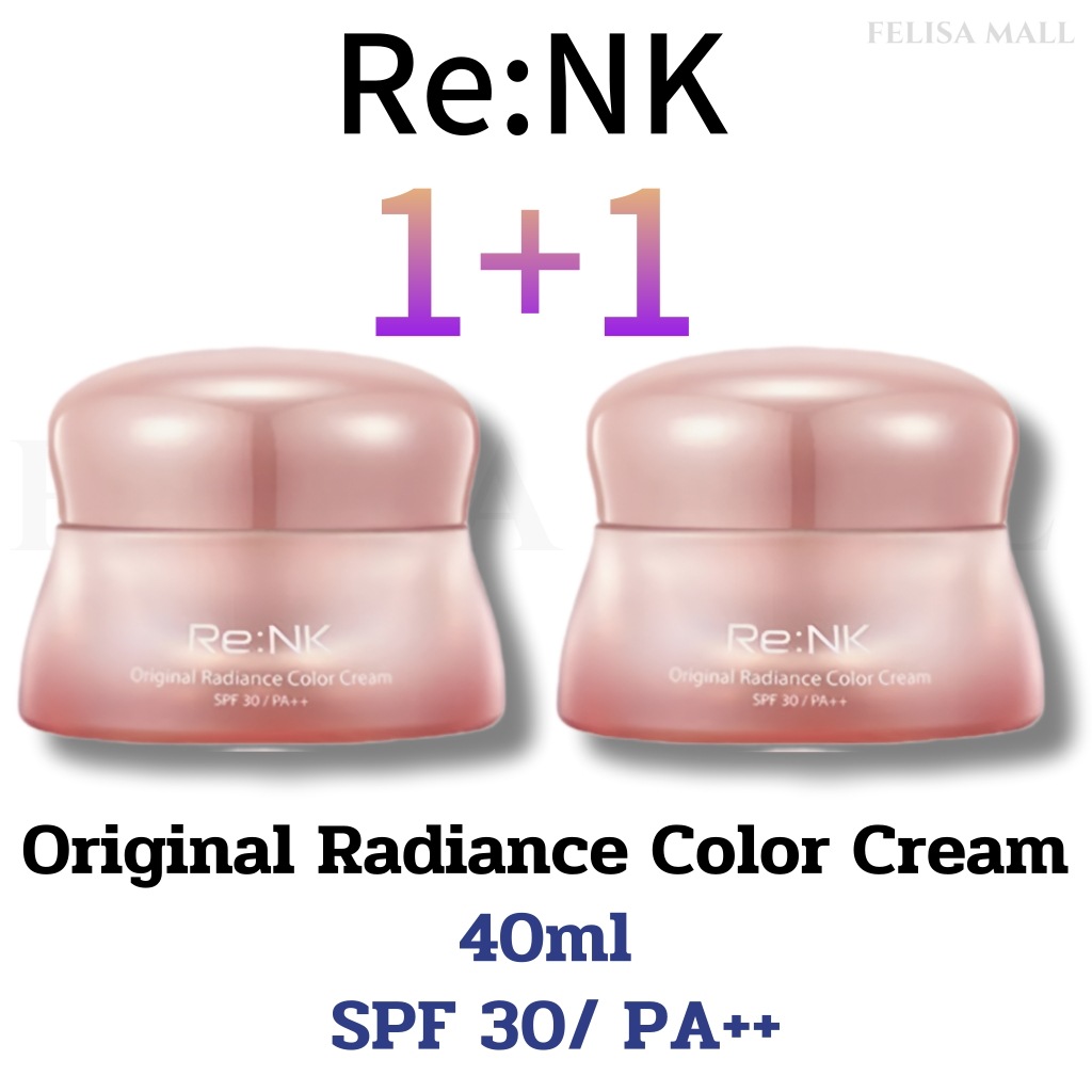 [Re:NK]1+1】Original Radiance Color Cream 40ml SPF 30/ PA++ オリジナル ラディアンス カラークリーム