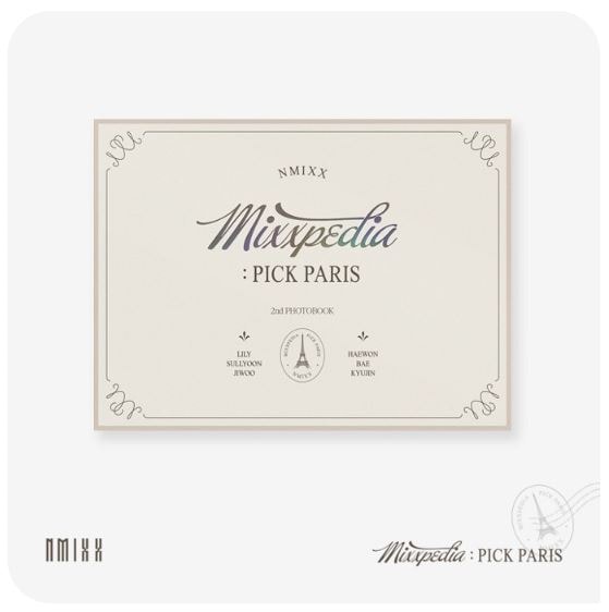 【NMIXX】 - MIXXPEDIA: PICK PARIS