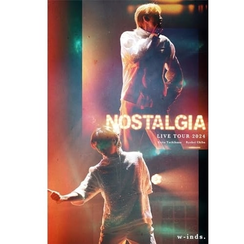 BD / w-inds. / w-inds. LIVE TOUR 2024 Nostalgia(Blu-ray)
