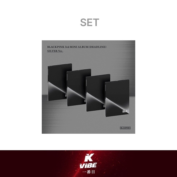 BLACKPINK 3rd MINI ALBUM [DEADLINE] SILVER Ver. SET