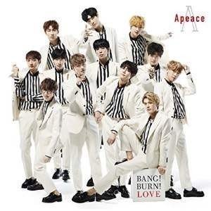 Apeace BANG 最安挑戦！ BURN LOVE 引出物 初回限定盤 CD+DVD 歌詞付