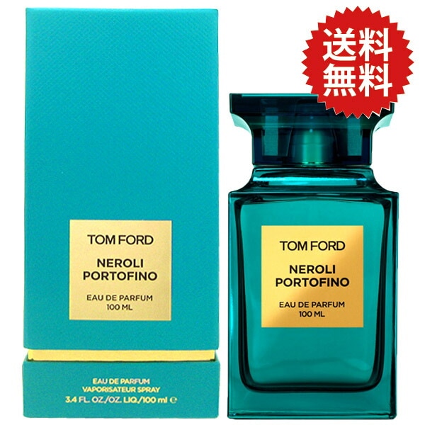 トムフォード TOM FORD ネロリ ポルトフィーノ オードパルファム EDP SP 100mlTom Ford Neroli Portofino【香水 ギフト メンズ レディース】