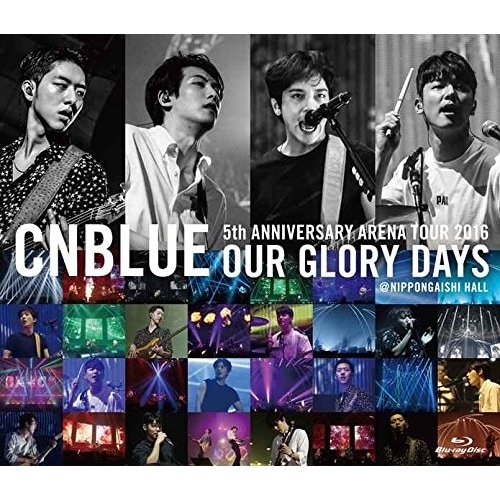 CNBLUE ／ 5th ANNIVERSARY ARENA TOUR 2016 -Our Glo.. (Blu-ray) WPXL-90147