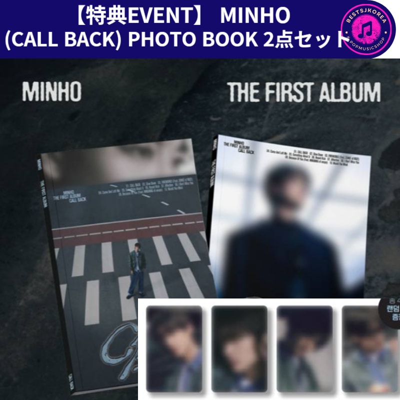 【特典EVENT】 SHINee MINHO 1st Album (CALL BACK)PHOTO BOOK VER 2点セット