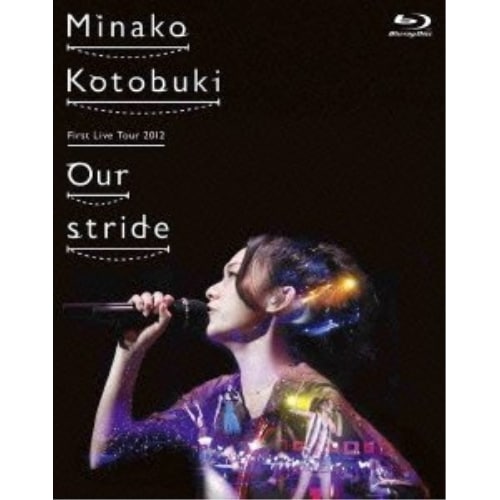 寿美菜子 First Live Tour 2012Our stride(Bl.. ／ 寿美菜子 (Blu-ray) SMXL-4