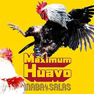 INABA/SALAS ／ Maximum Huavo(初回生産限定盤)(DVD付) (CD) BMCV-8058