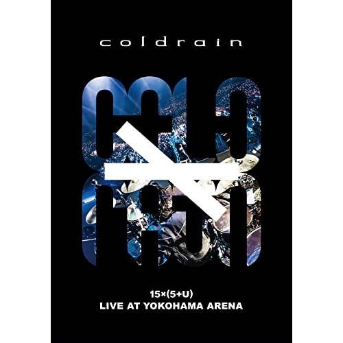 coldrain ／ 15 ×( 5 + U ) LIVE AT YOKOHAMA ARENA(通.. (Blu-ray) WPXL-90285
