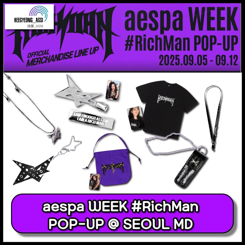 [現場購入] aespa WEEK #RichMan POP-UP @ SEOUL MD 2