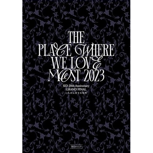 シド ／ SID 20th Anniversary GRAND FINAL 「いちばん好き.. (Blu-ray) KSXL-349