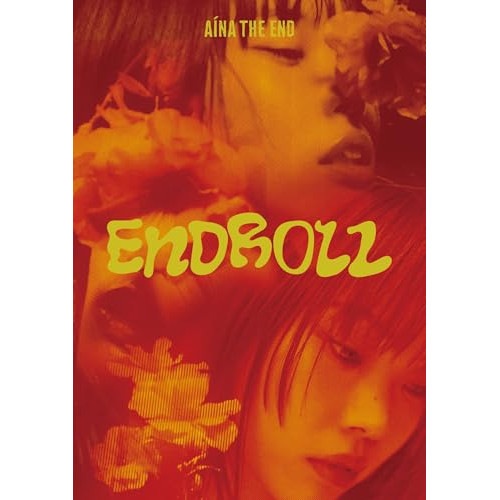BD / アイナ・ジ・エンド / AiNA THE END ENDROLL(Blu-ray) (初回生産限定盤)
