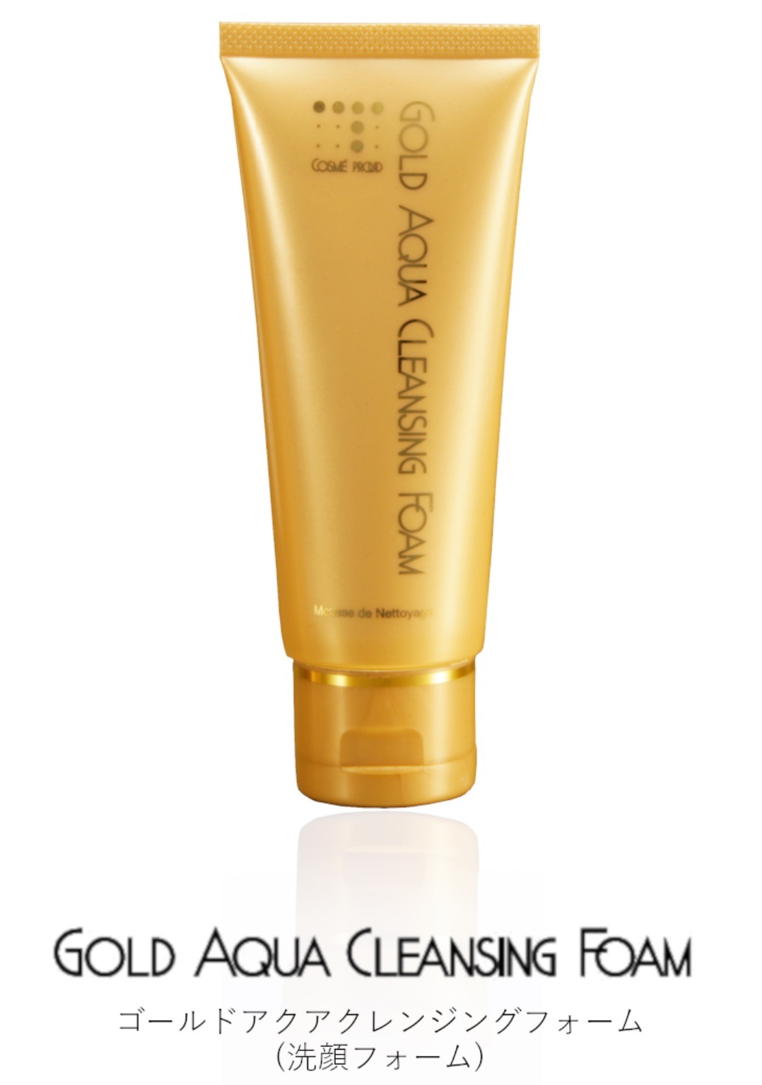 基礎化粧品 洗顔料 コスメプラウド・ジャパン　　ゴールドアクア クレンジング フォーム 100g
