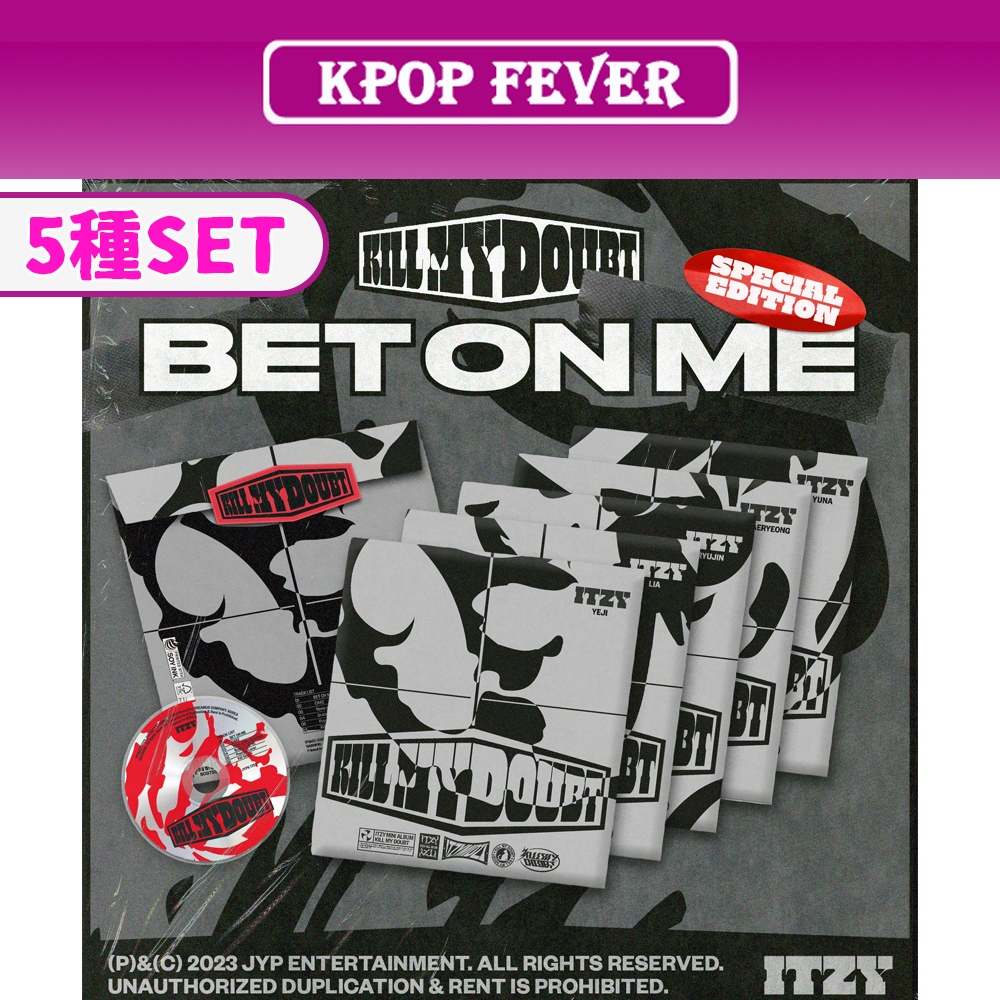 [5種SET] ITZY KILL MY DOUBT BET ON ME [Special Edition ver.]