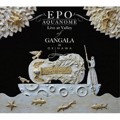 EPO ／ AQUANOME LIVE at Valley of GANGALA in Ok.. (CD) XQGR-1004