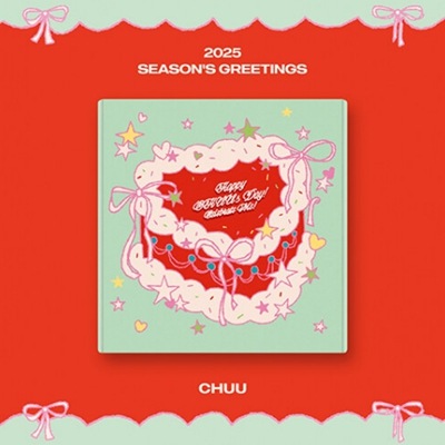 CHUU 2025 シーズングリーティング Happy CHUUs Day! Celebrate Me!