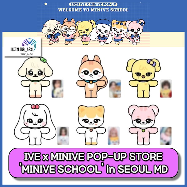 IVE x MINIVE POP-UP Store MINIVE SCHOOL Official MD – K-STAR
