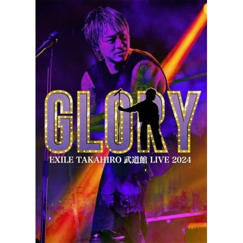 DVD / EXILE TAKAHIRO / EXILE TAKAHIRO 武道館 LIVE 2024 GLORY