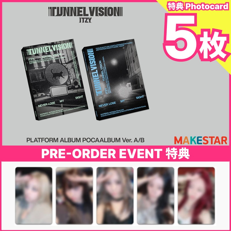 【makestar pre-order特典5枚付】ITZY [TUNNEL VISION] (POCAALBUM) PRE-ORDER EVENT