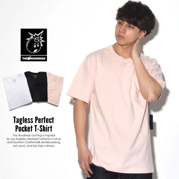 ハンドレッツ THE HUNDREDS ポケットTシャツ メンズ 無地 TAGLESS PERFECT POCKET T-SHIRT