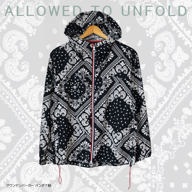 Allowed To Unfold アロウドトゥーアンフォールド マウンテンパーカー バンダナ柄 タイプライター素材 ペイズリー 薄手 ストリート モード モノトーン 0704-11400