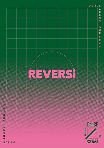 Da-iCE ARENA TOUR 2022 -REVERSi-[通常盤] [DVD]