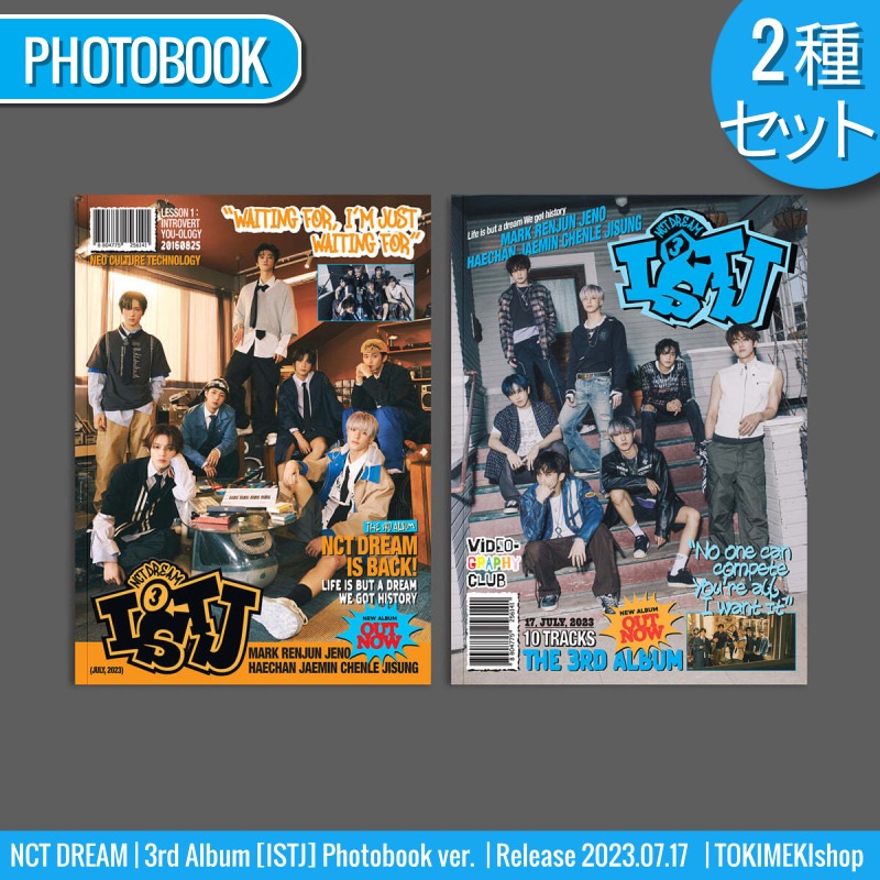 [2種セット] NCT DREAM The 3rd Album [ISTJ] Photobook Ver. /韓国チャート反映