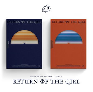 EVERGLOW - Return of the girl (ミニ3集) [バージョン選択