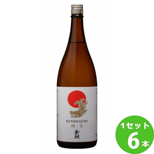 盛田金しゃち酒造 盛田金しゃち酒造 金鯱 極旨（金シャチ）愛知県 1800ml 6本 日本酒