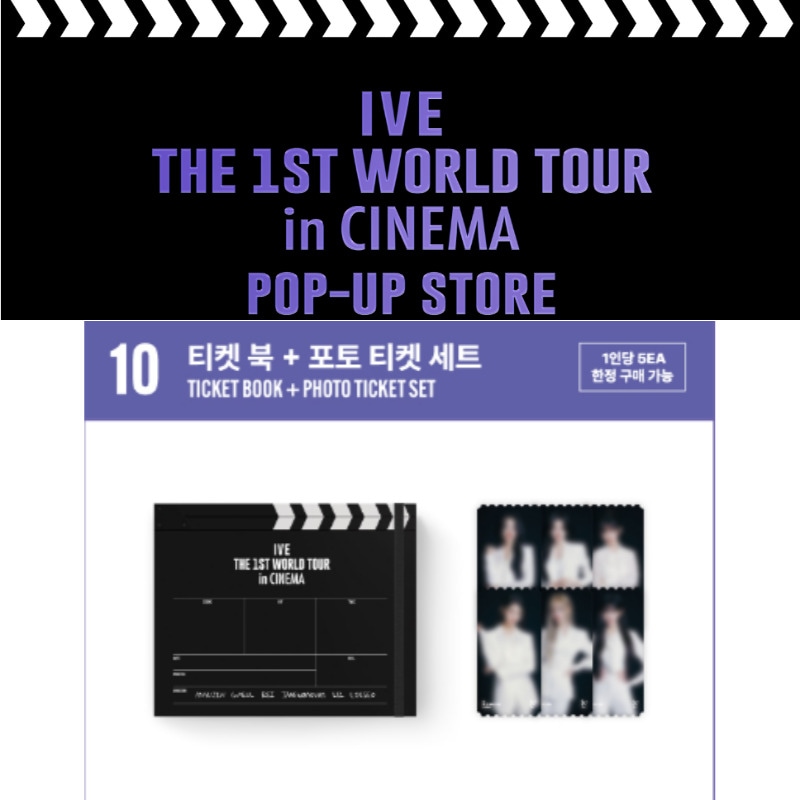 [IVE THE 1ST WORLD TOUR in CINEMA POP-UP STORE]10.TICKET BOOK+PHOTO TICKET SET