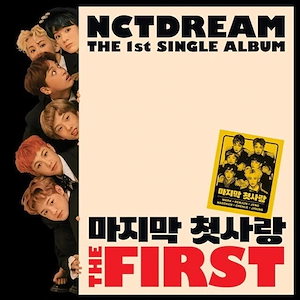 NCT DREAM - THE FIRST １STシングル