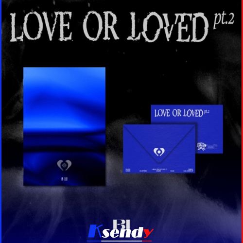 B.I - Love or Loved Part.2 2種セット