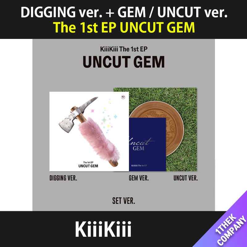 [starship特典]（DIGGING ver. + GEM / UNCUT ver.）KIIIKIII THE 1st EP [UNCUT GEM]