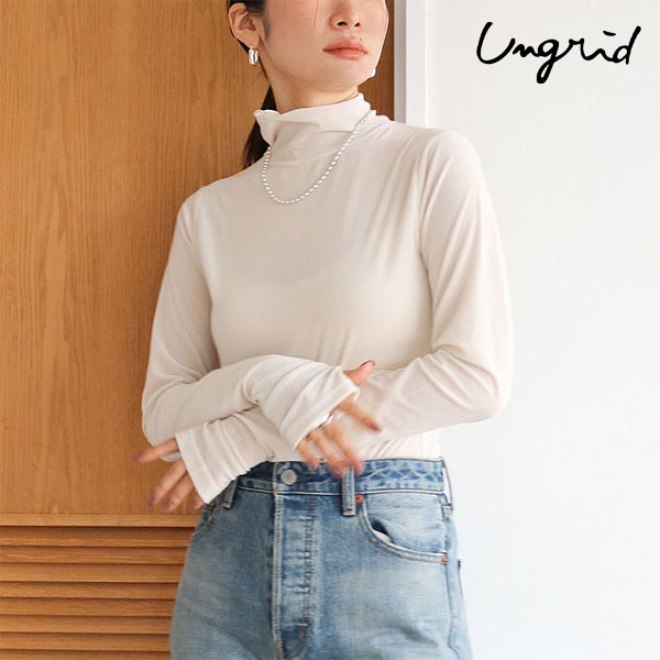 【SALE30%OFF】【即納】アングリッド ungrid トップス 24秋冬 シアーベロアハイネックロングスリーブTee 長袖 ミドル丈 ハイネック 112452723301