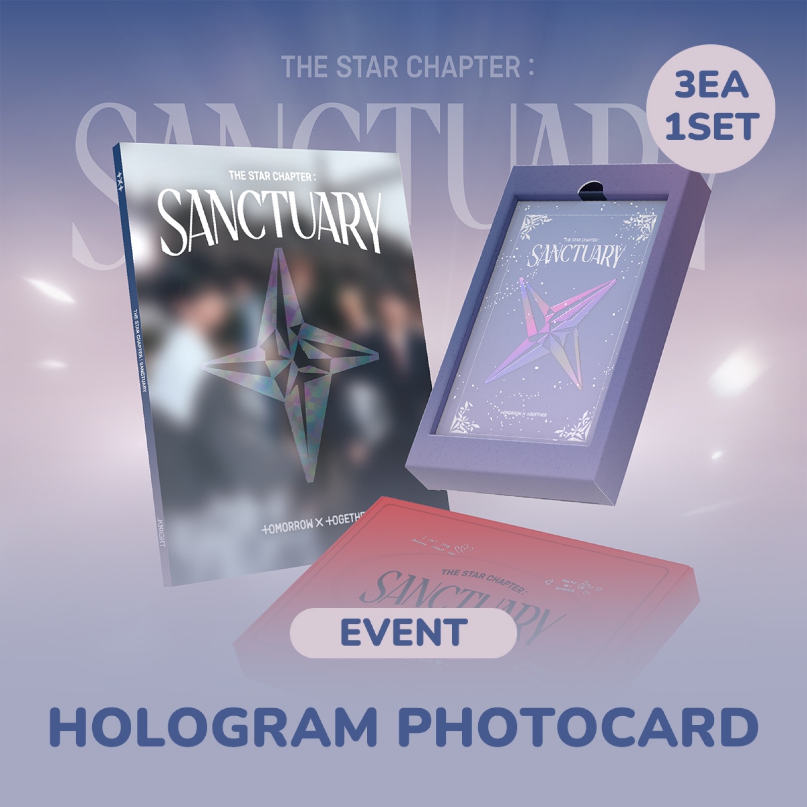 【PRE-ORDER EVENT】【セット3種】 TXT - The Star Chapter : SANCTUARY + WITHMUU HOLOGRAN PHTOCARD + GROUPPHOTO