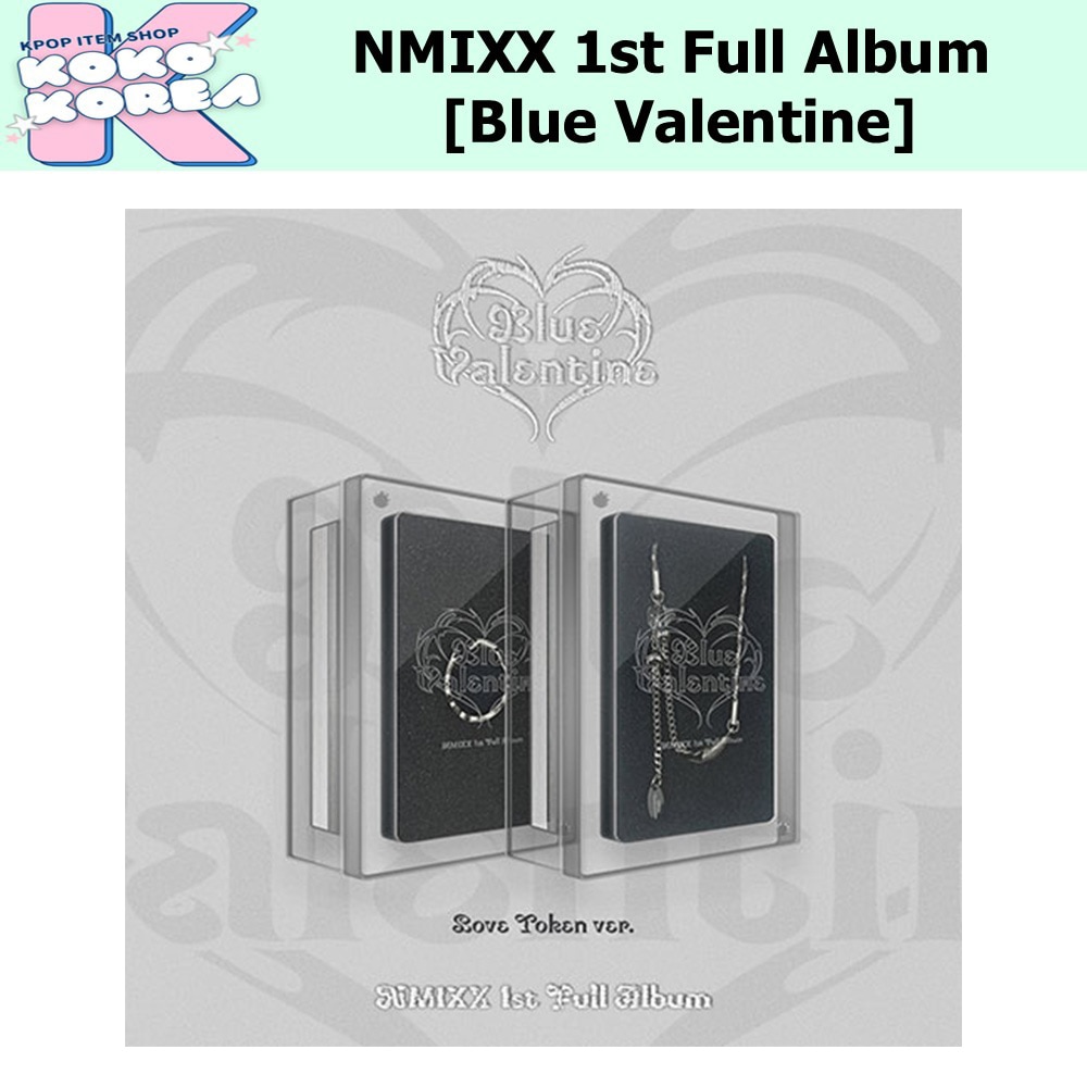 Love Token ver NMIXX 1st Full Album [Blue Valentine]