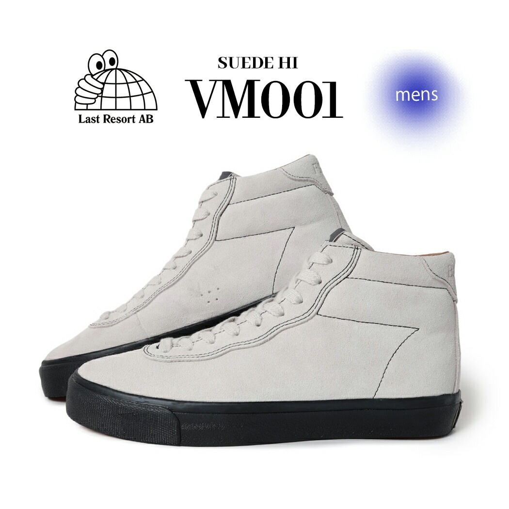 LAST RESORT AB ラストリゾート エービー スエード ハイ スニーカー VM001 スウェード SUEDE HI WHITE ( ホワイト 白 メンズ レディース スケート シューズ S
