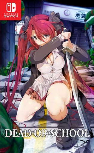 DEAD OR SCHOOL - SWITCH